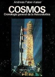 Cosmos - Cronología General de la Astronáutica