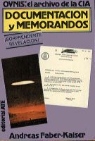 OVNIS: el archivo de la CIA - DOCUMENTACIÓN y MEMORANDOS